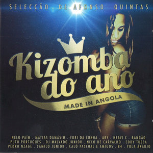 Kizomba do Ano Made in Angola (Selecção de Afonso Quintas)