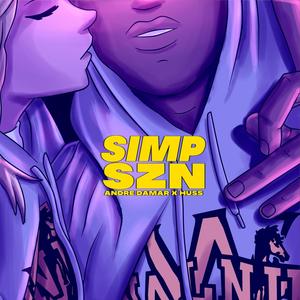 Simp SZN(feat. Richard Wright & Chloe) (Explicit)
