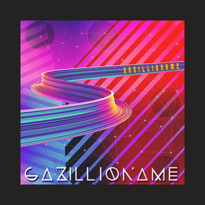 Gazillioname (Kaleidoscope Version)