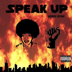 Speak Up (Explicit)