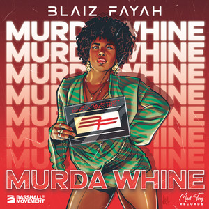 Murda Whine (Explicit)