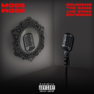 Sounding the Same (Explicit)