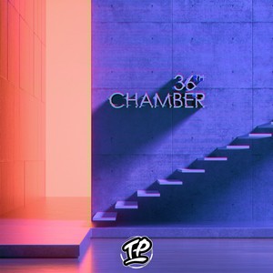 36th chamber (Explicit)