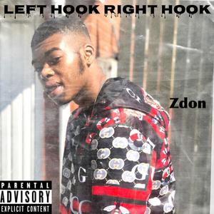 Left Hook Right Hook (Explicit)