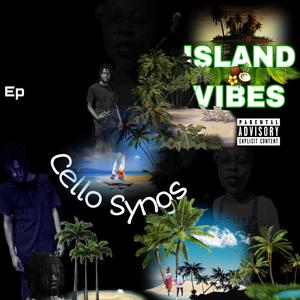 Island Vibes Ep (Explicit)