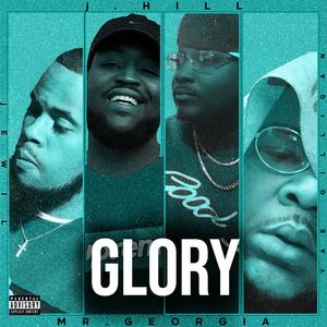GLORY (feat. YAE GILLIGAN & JEWIL) (Explicit)