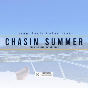 Chasin' Summer (Explicit)