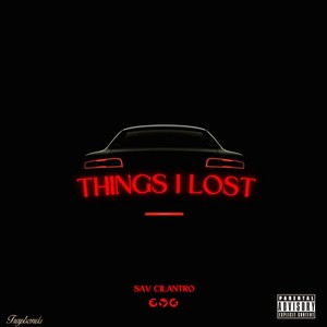 Things I Lost (Explicit)