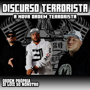 A Nova Ordem Terrorista (Explicit)