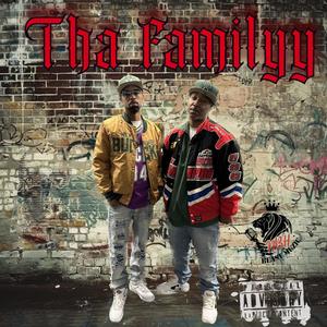 Tha Familyy (Explicit)