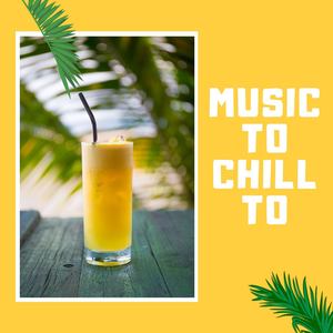 Music to Chill to: Relaxing Songs to Listen to at Night, Relaxing Night Music