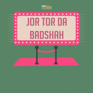 Jor Tor Da Badshah (Original Motion Picture Soundtrack)