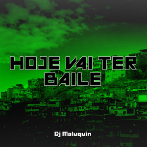 HOJE VAI TER BAILE (Explicit)