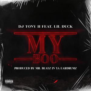 My Boo (feat. Lil Duck) (Explicit)