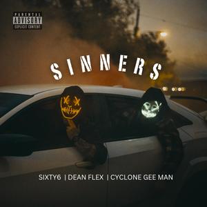 SINNERS (feat. Sixty6 & Dean Flex) (Explicit)