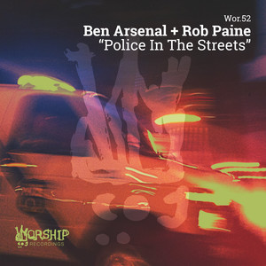Police in the Streets (Rob Paine Tribal Desert Dub)