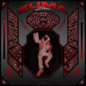 Zuma (Explicit)