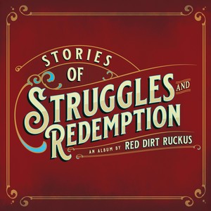 Stories of Struggles and Redemption