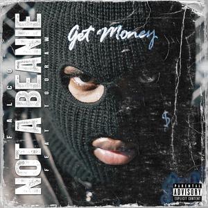 Not A Beanie (feat. Tooraw) [Explicit]