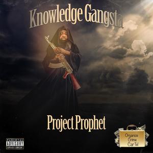 Project Prophet (Explicit)