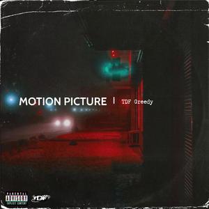 Motion Picture (Explicit)