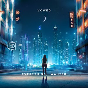 VOWED - everything i wanted