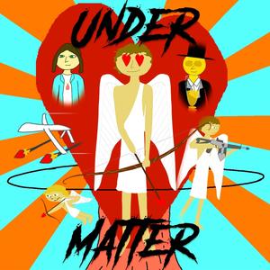 Under Matter