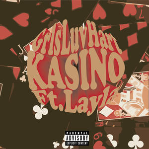 KASINO (feat. Layla)