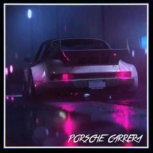 Porsche Carrera (Explicit)