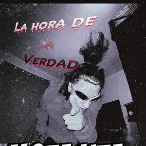 La Hora de La Verdad (Explicit)