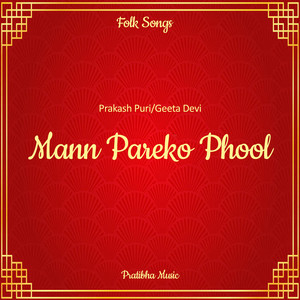 Mann Pareko Phool