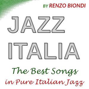 Jazz Italia, The Best Songs in Pure Italian Jazz