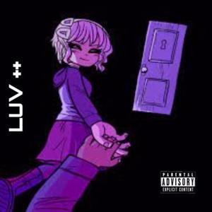 LUV ++ (Explicit)