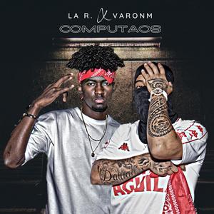 Computaos (feat. Varonm) (Explicit)