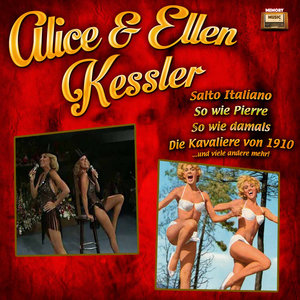 Alice & Ellen Kessler