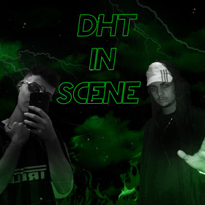 Dht in Scene (Explicit)