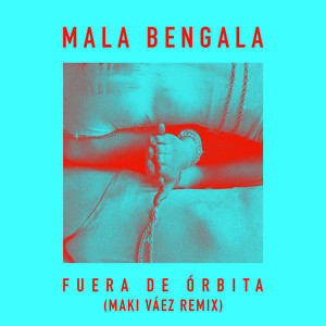 Fuera de Órbita (Maki Váez Remix)