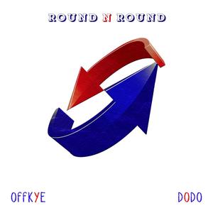 Round n' Round (feat. Dodo089)