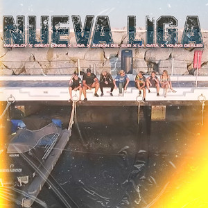 La Nueva Liga (Explicit)