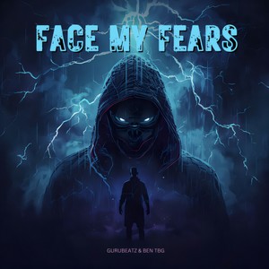 Face My Fears (Explicit)