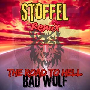 the Road to Hell (Stoffel Remix)