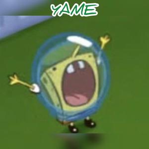 YAME (Explicit)