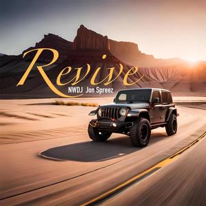 Revive (feat. Jon Spreez) [Explicit]