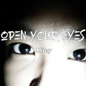 Open Your Eyes