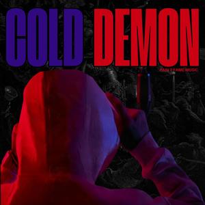 Cold Demon (Explicit)