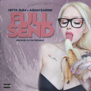 Full Send (Explicit)
