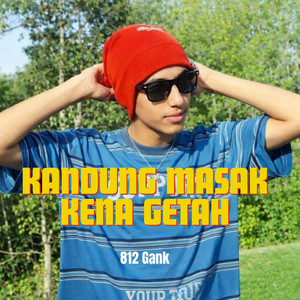 Kandung Masak Kena Getah