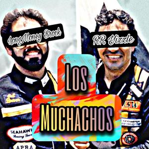 Los Muchachos (Explicit)