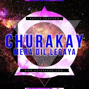 CHURAKAY MERA DIL
