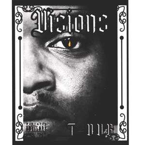 Visions (Explicit)